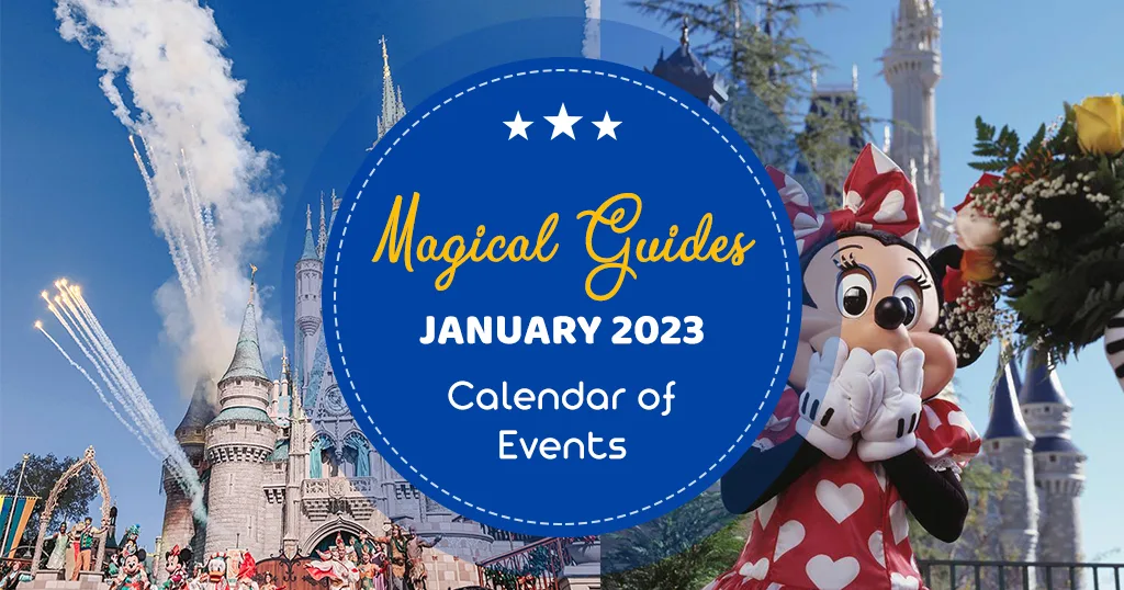 Walt Disney World Events in January (Updated For 2023) Magical Guides