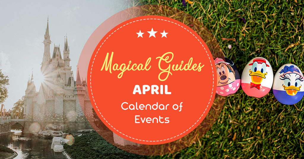 April is one of the best months to visit Disney World, thanks to the warm days and beautiful weather. Magical Guides April Calendar of Events.