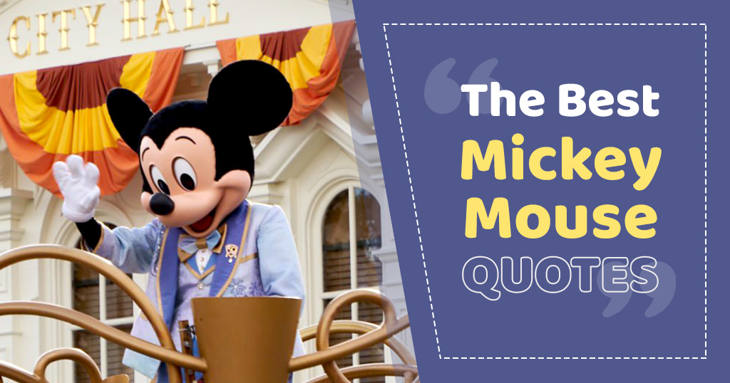 I compiled the best Mickey Mouse quotes you will find about this mischievous iconic mouse. Photo was taken during a parade at Magic Kingdom.