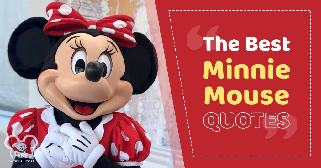 I compiled the best Minnie Mouse quotes you will find about this sassy iconic mouse.