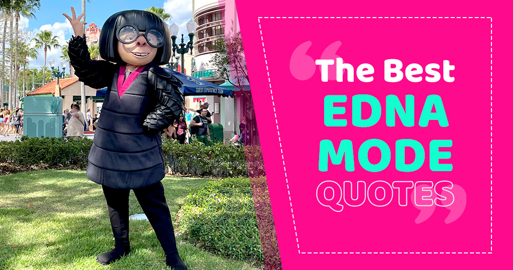 Best Edna Mode Quotes