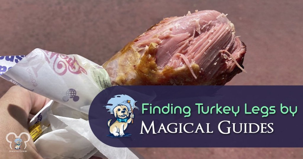 Turkey leg purchased at  Liberty Square Market in Magic Kingdom. Finding Turkey Legs by Magical Guides.