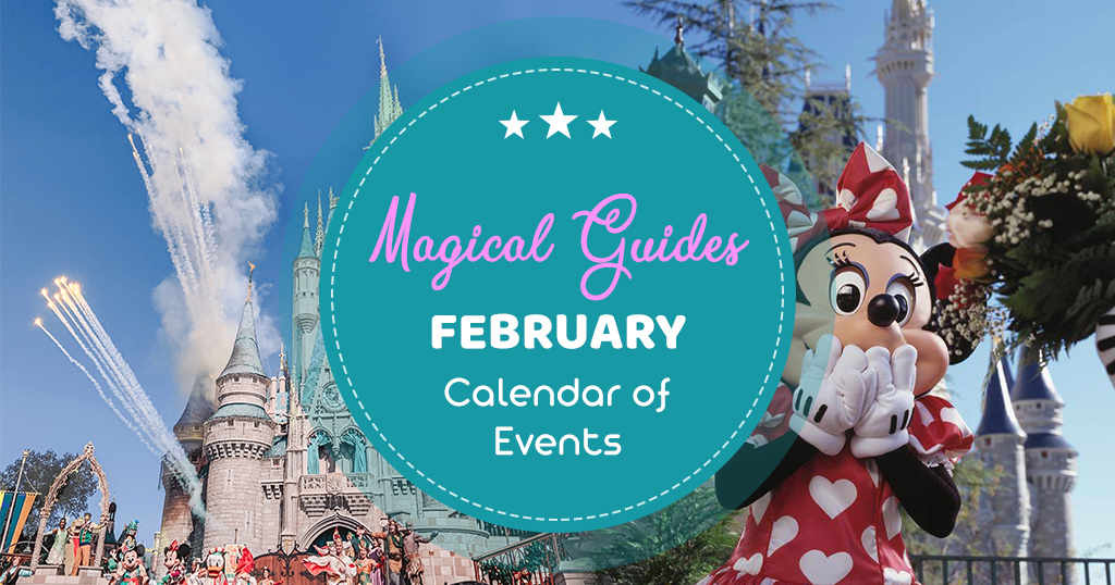 Magical Guides February Calendar of Events. Minnie Mouse in front of the castle.