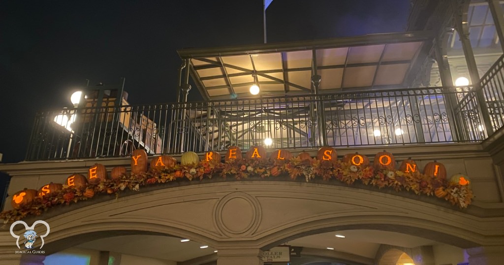 The sign when you exit from Main Street USA from Magic Kingdom.